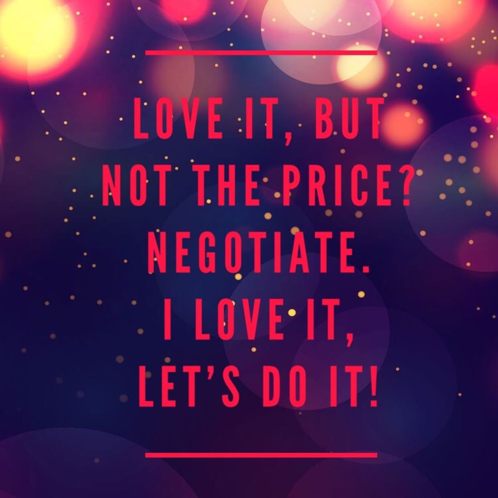 I consider all reasonable offers!!